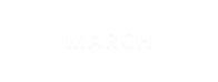 MARCH