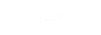 JULY